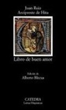 Juan Ruiz, Juan - Arcipreste De Hita Ruiz, Juan - Arcipreste de Hita - Ruiz, Alberto Blecua - Libro del buen amor