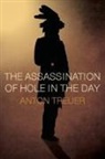Anton Treuer - The Assassination of Hole in the Day