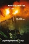 Shan W Raffel, Benjamin A Walker - Reading the Fire - second edition