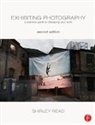 Shirley Read, Read Shirley - Exhibiting Photography - 2nd Edition