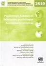 United Nations - Psychotropic Substances: Statistics for 2009 - Assessments of Annual Medical and Scientific Requirements