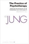 C G Jung, C. G. Jung, Gerhard Adler, R F C Hull - Practice of Psychotherapy