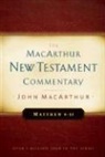 John Macarthur, John F. MacArthur - Matthew 8-15