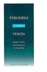 James W McGuire, James W. McGuire - Peronism Without Peron