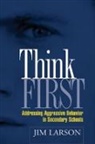 Jim Larson - Think First