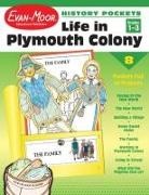 Evan-Moor Corporation - History Pockets: Life in Plymouth Colony, Grade 1 - 3 Teacher Resource