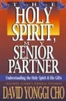 David Yonggi Cho, Paul Y Cho, Paul Y. Cho - Holy Spirit, My Senior Partner