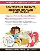 Frederic Bibard, My Daily German - Contes pour enfants, Édition bilingue Français & Allemand