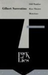 Gilbert Sorrentino, Gilbert Sorrentino - Pack of Lies