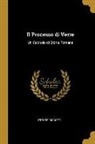 Ettore Ciccotti - Il Processo Di Verre: Un Capitolo Di Storia Romana