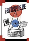 Vladimir I Vernadsky, Vladimir I. Vernadsky, M a S McMenamin, M. A. S. McMenamin, s. a. S. McMenamin - The Biosphere