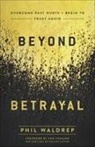Phil Waldrep, Phil/ Voskamp Waldrep - Beyond Betrayal