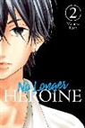 Momoko Koda, Alexandra McCullough-Garcia - No Longer Heroine, Vol. 2