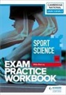 Mike Murray - Level 1/Level 2 Cambridge National in Sport Science (J828) Exam Practice Workbook