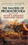 Ben Wheatley - The Panzers of Prokhorovka