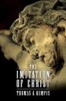 Thomas A Kempis, Thomas À Kempis, Thomas À. Kempis - The Imitation of Christ