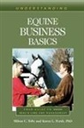 Karen L Perch, Karen L. Perch, Milton Toby, Milton C Toby, Milton C. Toby - Understanding Equine Business Basics