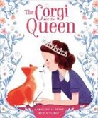 Caroline Perry, Caroline L. Perry, Lydia Corry - The Corgi and the Queen