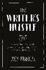 Joey Franklin, Joey (Associate Professor of English Franklin, Franklin Joey - The Writer's Hustle