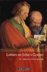 Friedrich Rittelmeyer, Neil Franklin, Alan Stott - Letters on John''s Gospel