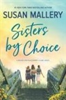 Susan Mallery - Sisters by Choice