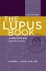 Daniel J. Wallace, Daniel J. (Clinical Professor of Medicine Wallace, Wallace Daniel J. - The Lupus Book 6th Edition