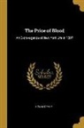Howard Pyle - The Price of Blood: An Extravaganza of New York Life in 1807