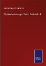 Friedrich Emanuel Von Hurter - Friedensbestrebungen Kaiser Ferdinand's II