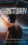 Jessica Marting, Jessica Marting - Sanctuary (Zone Cyborgs Book 4)