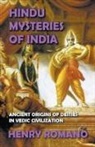 Henry Romano - Hindu Mysteries of India