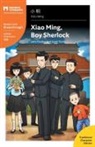 John Pasden, John T Pasden, TURNER, Jared Turner, Shishuang Chen - Xiao Ming, Boy Sherlock