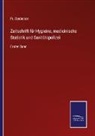 Fr Oesterlen, Fr. Oesterlen - Zeitschrift für Hygieine, medicinische Statistik und Sanitätspolizei