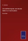 Fr Oesterlen, Fr. Oesterlen - Zeitschrift für Hygieine, medicinische Statistik und Sanitätspolizei