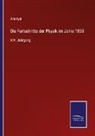 Anonym - Die Fortschritte der Physik im Jahre 1858