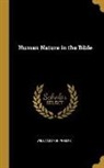 William Lyon Phelps - Human Nature in the Bible