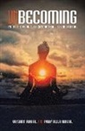 Prafulla Raval, Vasant Raval - Unbecoming