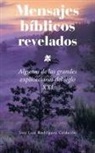 José Luis Rodríguez Calderón - Mensajes Bíblicos Revelados