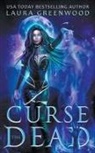 Laura Greenwood - Curse The Dead