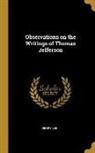 Henry Lee - Observations on the Writings of Thomas Jefferson