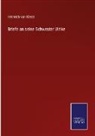 Heinrich von Kleist - Briefe an seine Schwester Ulrike