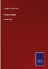 Friedrich Gerstäcker - Wilde Scenen