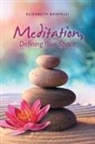 Elizabeth Banfalvi - Meditation, Defining Your Space