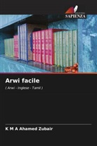 K M A Ahamed Zubair - Arwi facile