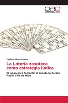Viridiana Limón Salazar - La Lotería zapoteca como estrategia lúdica