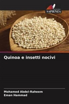 Mohamed Abdel-Raheem, Eman Hammad - Quinoa e insetti nocivi