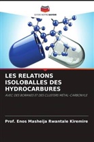 Enos Masheija Rwantale Kiremire, Prof. Enos Masheija Rwantale Kiremire - LES RELATIONS ISOLOBALLES DES HYDROCARBURES