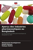 Mohammad Asadujjaman, Khalid Hassan, Rubaya Rahtin - Aperçu des industries pharmaceutiques au Bangladesh
