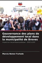 Marcia Nemer Furtado - Gouvernance des plans de développement local dans la municipalité de Breves