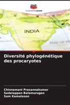 Sadaiappan Balamurugan, Sam Kamalason, Chinnamani Prasannakumar - Diversité phylogénétique des procaryotes