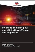 Mohd. Faizan Farooqui, Mohd Muqeem - Un guide complet pour une élicitation efficace des exigences